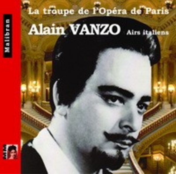 Singers of the Paris Opera: Alain Vanzo (Italian Arias) | Malibran CDRG208