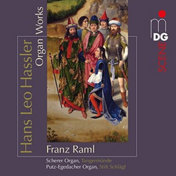Hans Leo Hassler - Organ Works | MDG (Dabringhaus und Grimm) MDG6141868