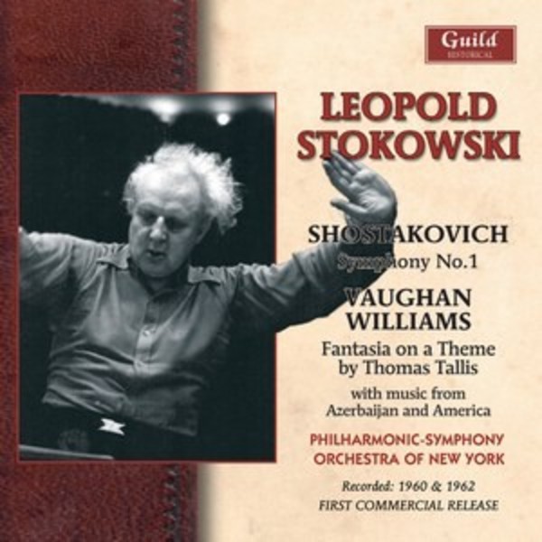 Leopold Stokowski conducts Amirov, Shostakovich, Vaughan Williams, Kurka | Guild - Historical GHCD2415