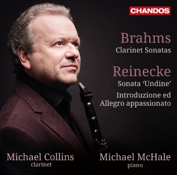 Brahms / Reinecke - Clarinet Sonatas