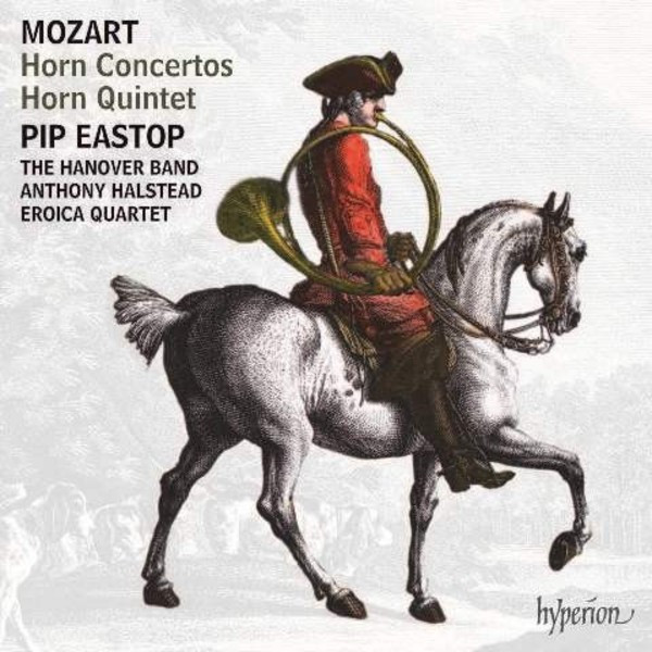 Mozart - Horn Concertos, Horn Quintet | Hyperion CDA68097