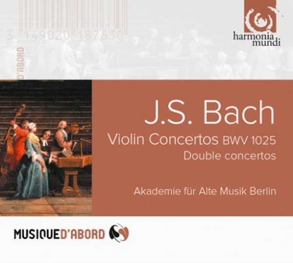 J S Bach - Violin Concerto BWV1052, Double Concertos | Harmonia Mundi - Musique d'Abord HMA1951876