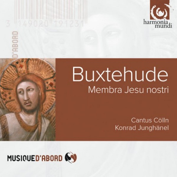 Buxtehude - Membra Jesu Nostri | Harmonia Mundi - Musique d'Abord HMA1951912