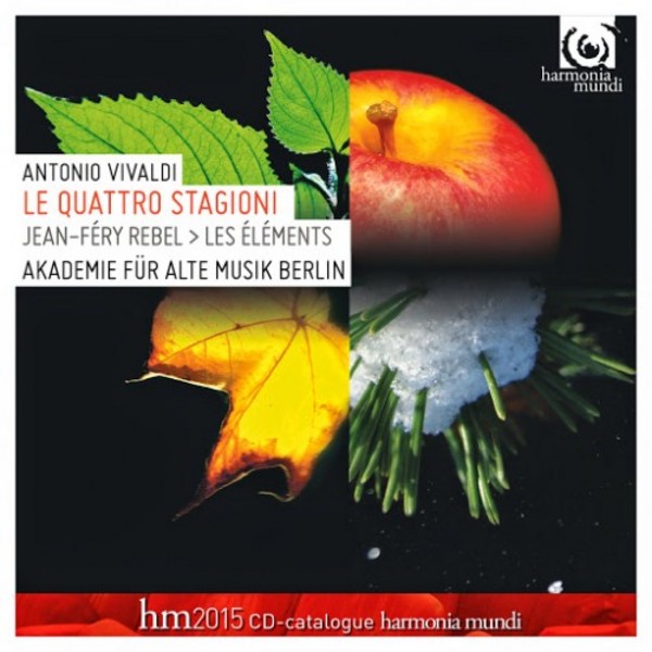Vivaldi - Le Quattro Stagioni / Rebel - Les Elemens | Harmonia Mundi HMX2902061