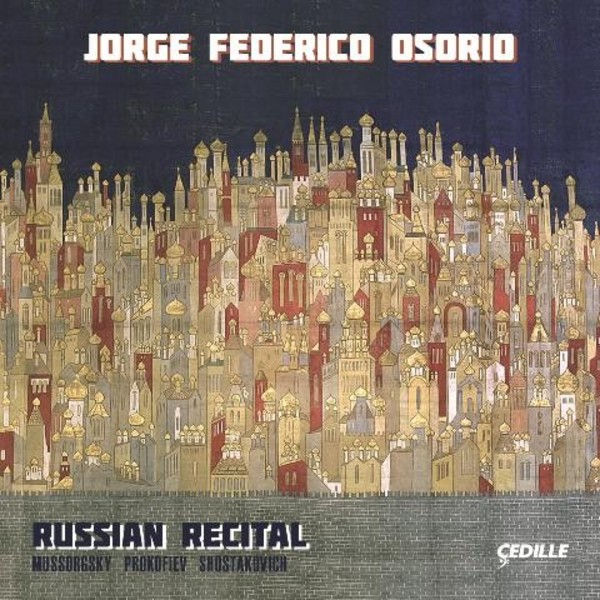 Jorge Federico Osorio: Russian Recital