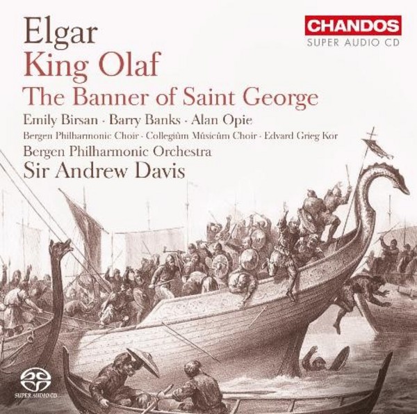 Elgar - King Olaf, The Banner of Saint George | Chandos CHSA51492