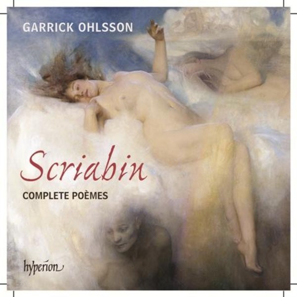 Scriabin - Complete Poemes | Hyperion CDA67988