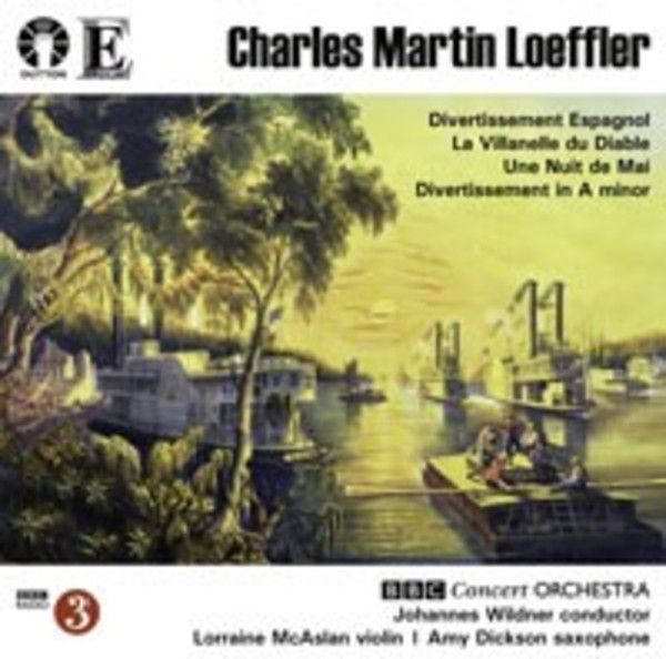 Charles Martin Loeffler - Divertissement Espagnol, etc | Dutton - Epoch CDLX7313