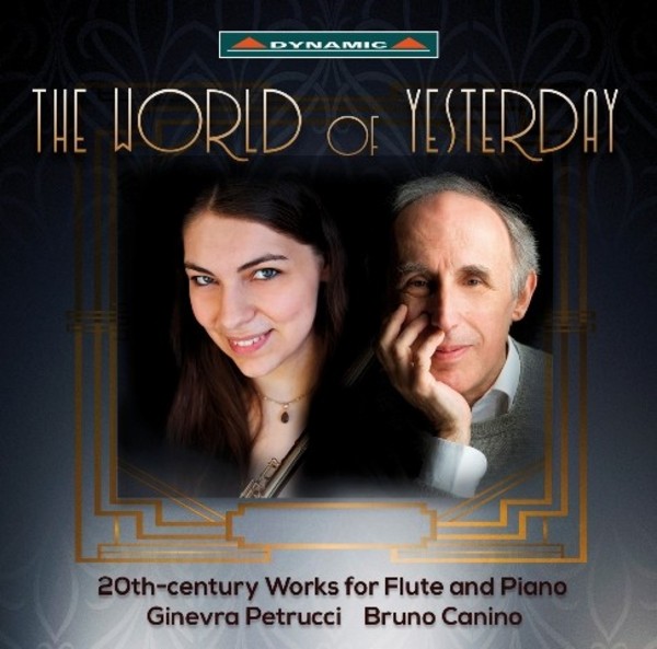 Yesterdays World: 20th Century Works for Flute and Piano | Dynamic CDS7716