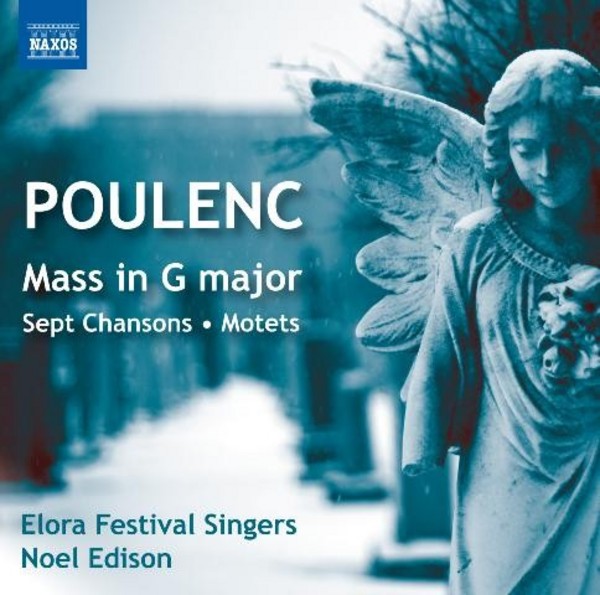 Poulenc - Mass in G major, Sept Chansons, Motets | Naxos 8572978