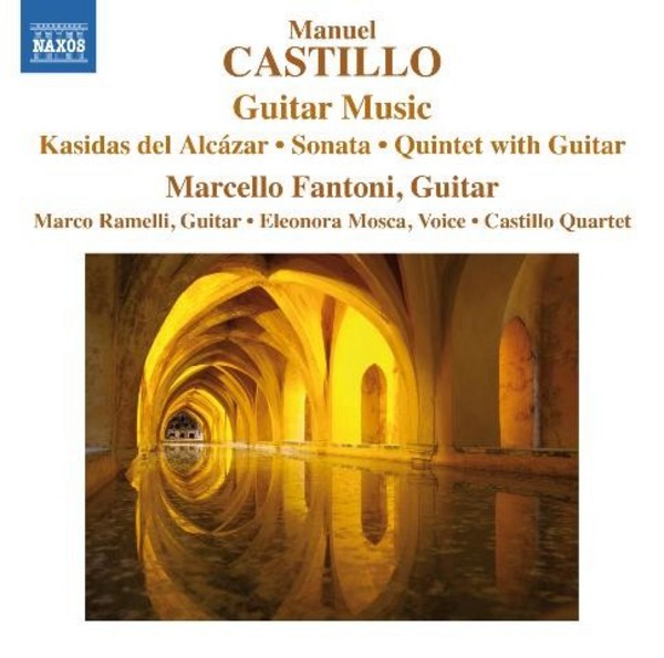 Manuel Castillo - Guitar Music | Naxos 8573365