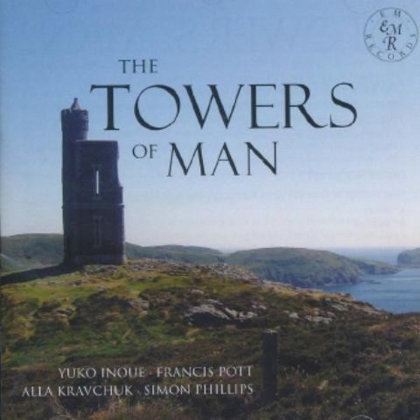 Francis Pott - The Towers of Man | EM Records EMRCD028