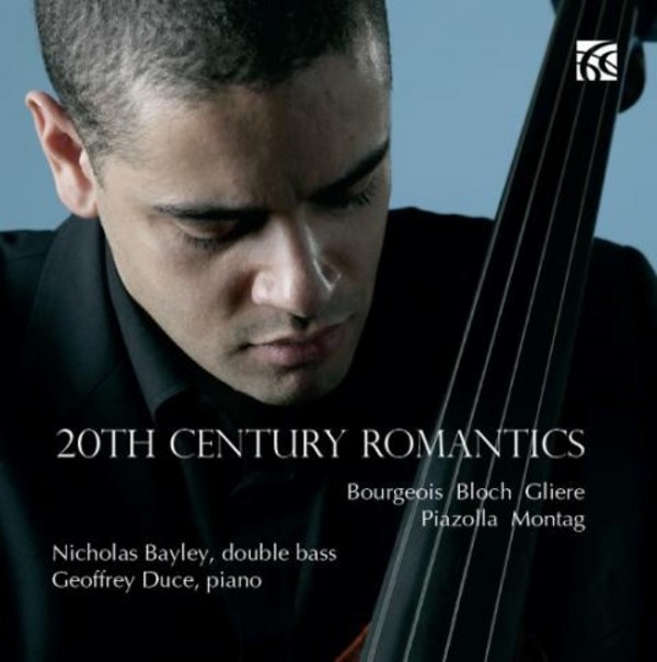 20th Century Romantics: Works for Double Bass | Nimbus - Alliance NI6308