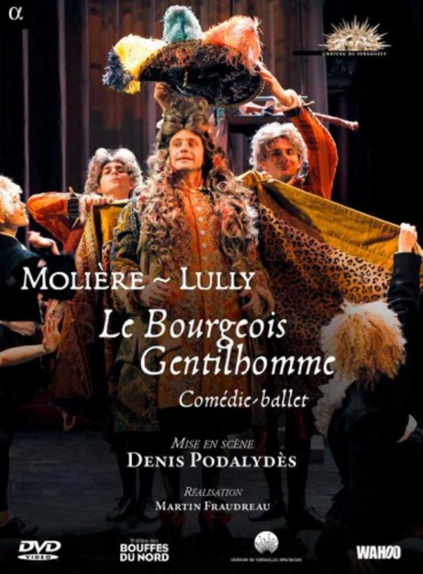 Lully - Le Bourgeois Gentilhomme | Alpha ALPHA707