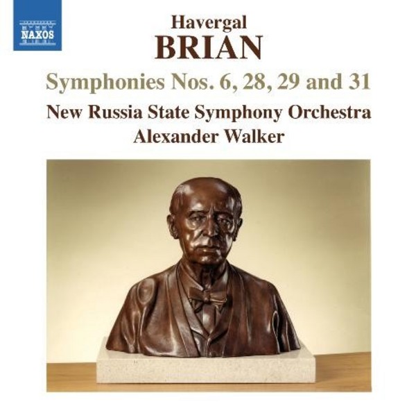 Havergal Brian - Symphonies Nos 6, 28, 29 & 31 | Naxos 8573408
