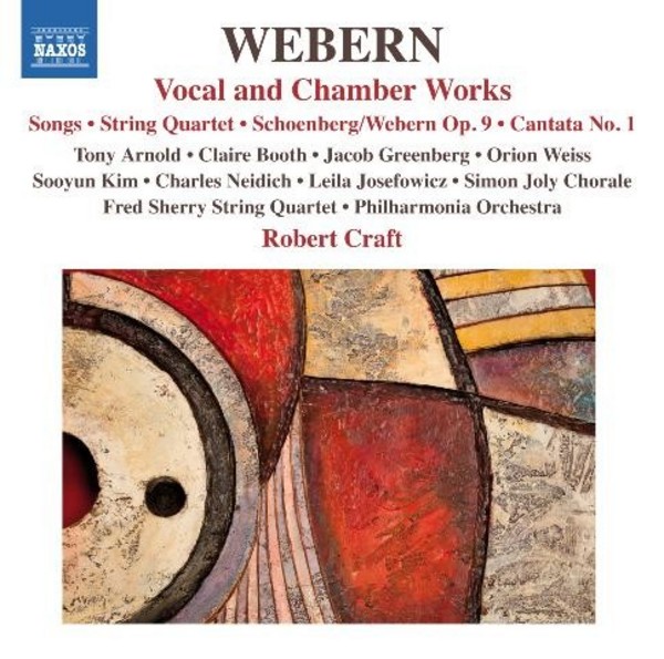 Webern - Vocal and Chamber Works | Naxos 8557516