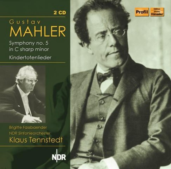 Mahler - Symphony No.5, Kindertotenlieder