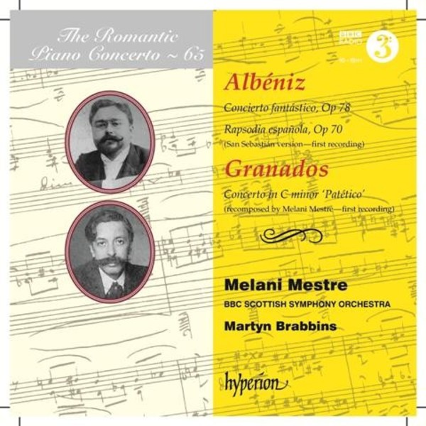 The Romantic Piano Concerto Vol.65: Albeniz / Granados | Hyperion - Romantic Piano Concertos CDA67918