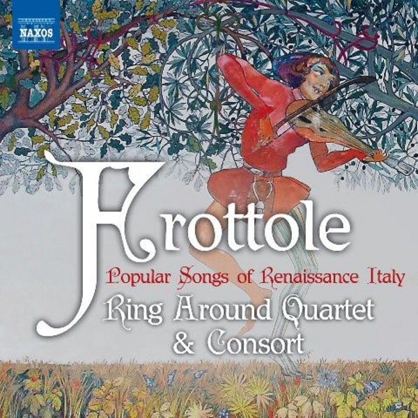 Frottole: Popular Songs of Renaissance Italy | Naxos 8573320
