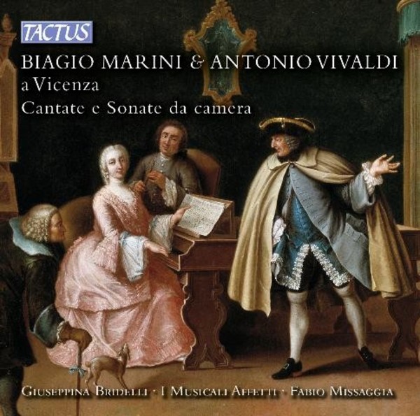 Biagio Marini & Antonio Vivaldi a Vicenza: Chamber Sonatas and Cantatas | Tactus TC590004