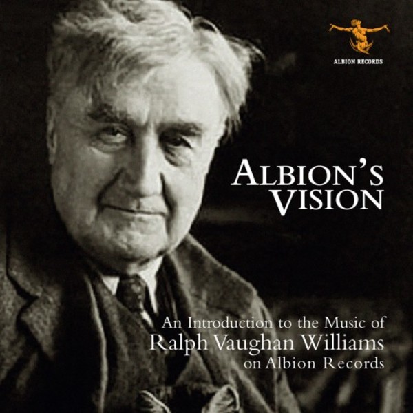 An Introduction to the Music of Ralph Vaughan Williams on Albion Records | Albion Records ALBCDSAMP