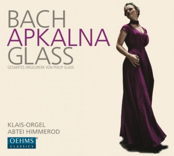 J S Bach / Glass - Organ Works