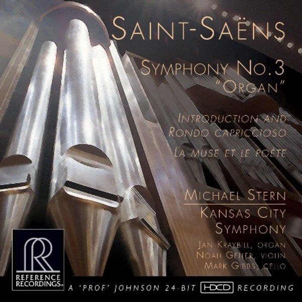 Saint-Saens - Symphony No.3 Organ, and other works