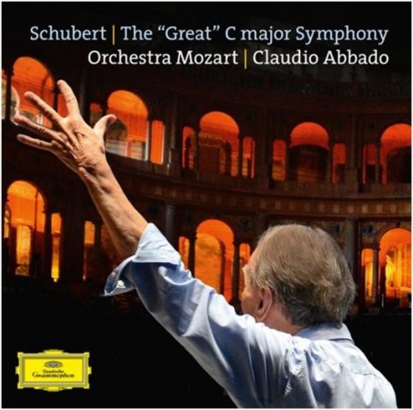 Schubert - The Great C major Symphony (CD) | Deutsche Grammophon 4794652