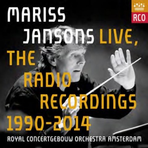 Mariss Jansons Live: The Radio Recordings 1990-2014 | RCO Live RCO15002