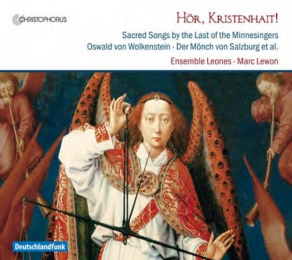 Hor, Kristenhait! (Sacred Songs by the Last of the Minnesingers)