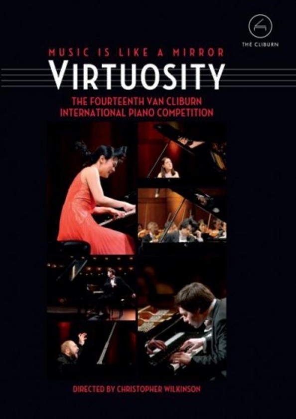 Virtuosity: The 14th Van Cliburn International Piano Competition (DVD) | Euroarts 2061288