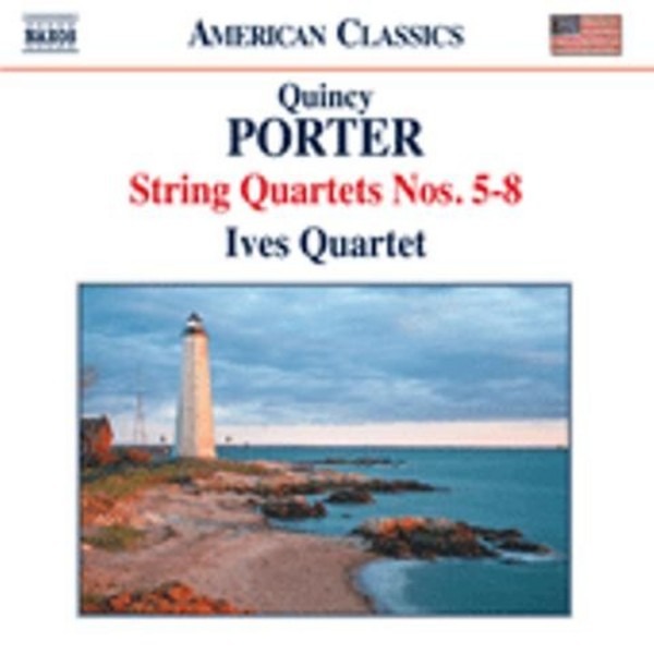 Quincy Porter - String Quartets Nos 5-8 | Naxos - American Classics 8559781