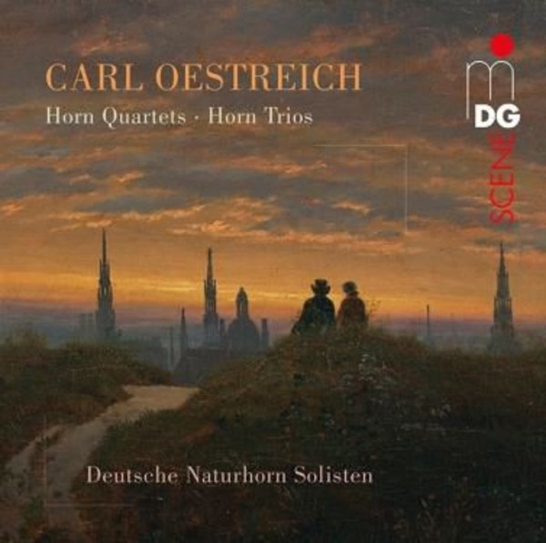 Oestreich - Horn Quartets & Horn Trios | MDG (Dabringhaus und Grimm) MDG6051029
