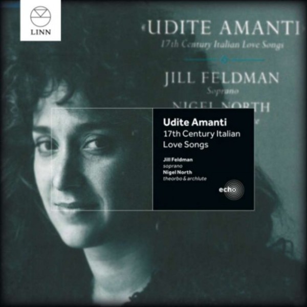 Udite Amanti: 17th Century Italian Love Songs | Linn BKD005