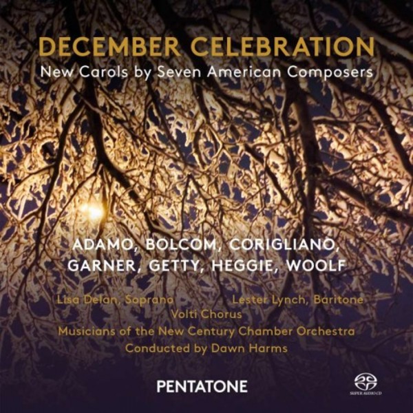 December Celebration: New Carols by 7 American Composers | Pentatone PTC5186537