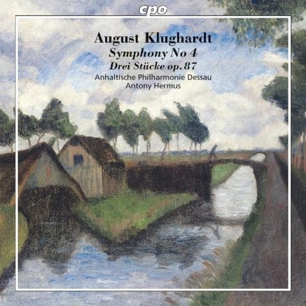 August Klughardt - Symphony No.4, Drei Stucke | CPO 7777402