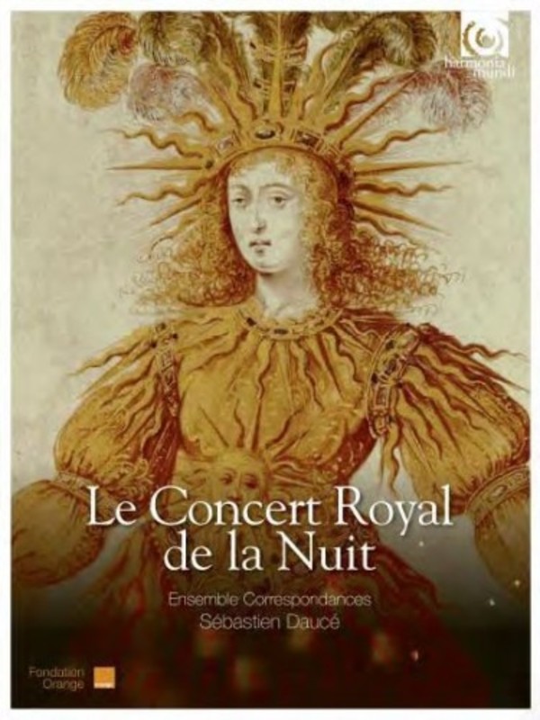 Le Concert Royal de la Nuit | Harmonia Mundi HMC95222324