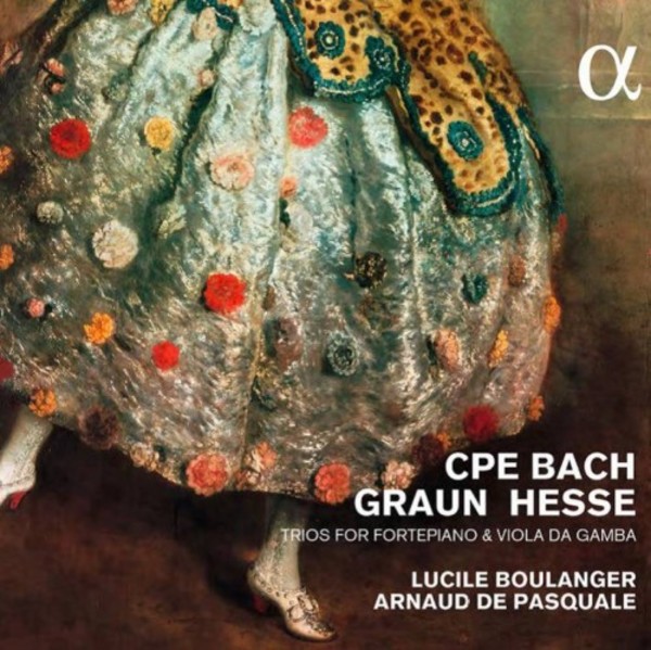 CPE Bach / Graun / Hesse - Trios for Fortepiano & Viola da Gamba | Alpha ALPHA202