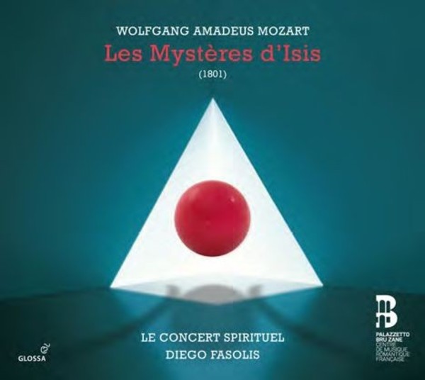 Mozart - Les Mysteres dIsis | Glossa GCD921630