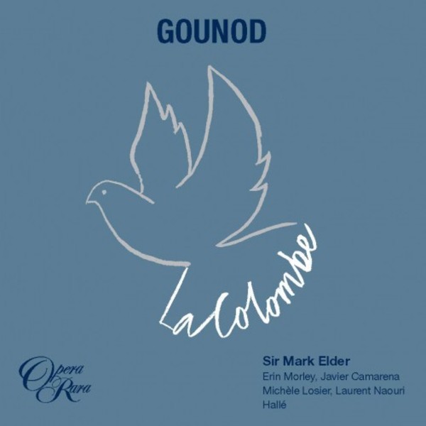 Gounod - La Colombe
