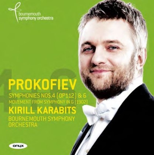 Prokofiev - Symphonies Nos 4 & 6