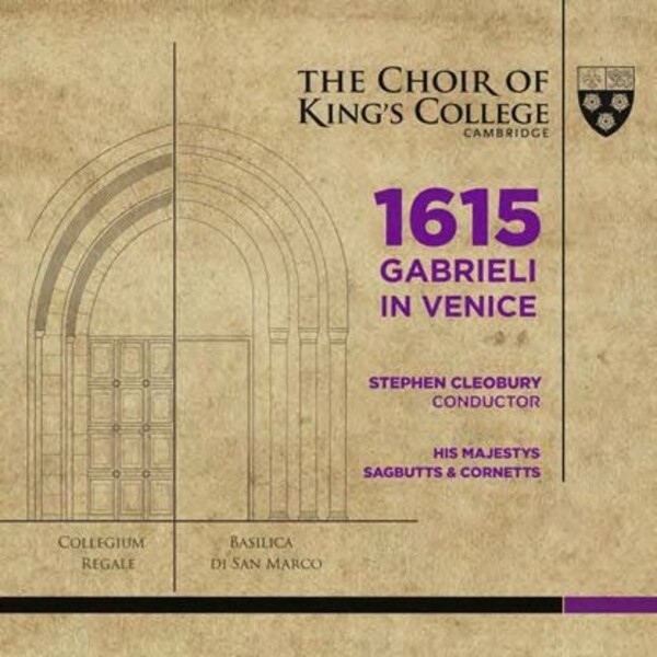 1615 Gabrieli in Venice | Kings College Cambridge KGS0012
