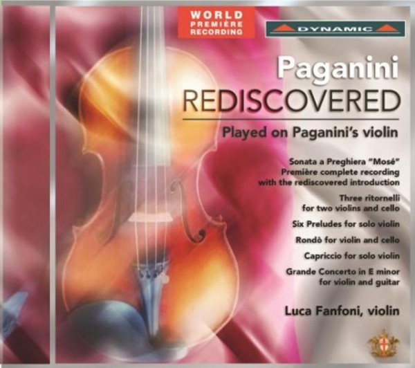 Paganini Rediscovered: Played on Paganinis Violin | Dynamic CDS7672