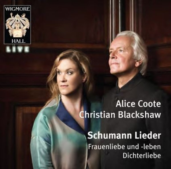 Schumann - Lieder | Wigmore Hall Live WHLIVE0079