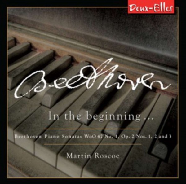 Beethoven - Piano Sonatas Vol.5: In The Beginning...
