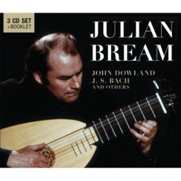 Julian Bream: John Dowland, J S Bach and others | Documents 600281