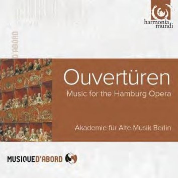 Overtures: Music for the Hamburg Opera | Harmonia Mundi - Musique d'Abord HMA1951852