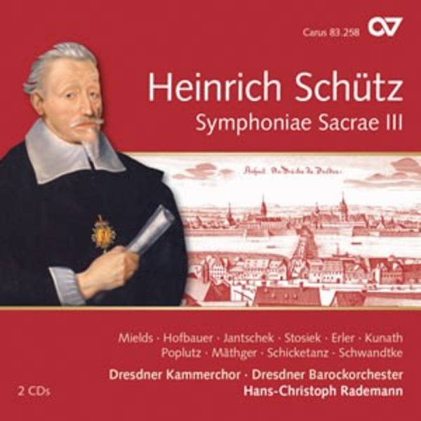 Schutz - Symphoniae Sacrae III