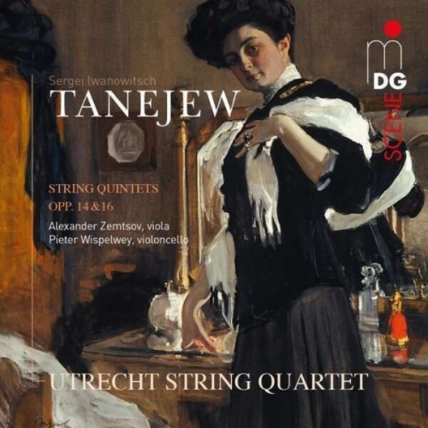 Taneyev - String Quintets opp. 14 & 16