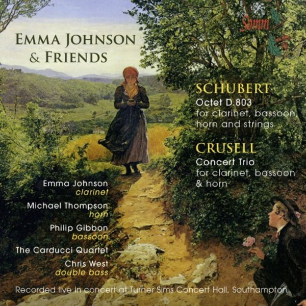 Emma Johnson & Friends: Schubert - Octet; Crusell - Concert Trio